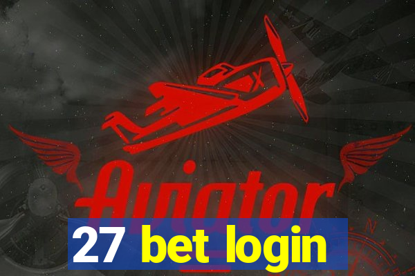 27 bet login